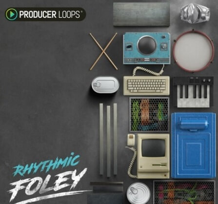 Producer Loops Rhythmic Foley MULTiFORMAT